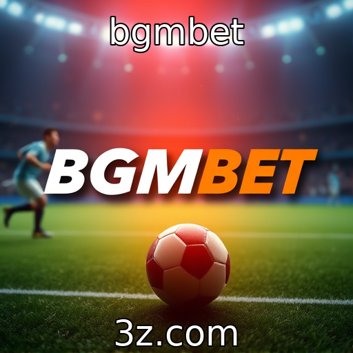 bgmbet - Dicas para aumentar suas chances nas apostas esportivas